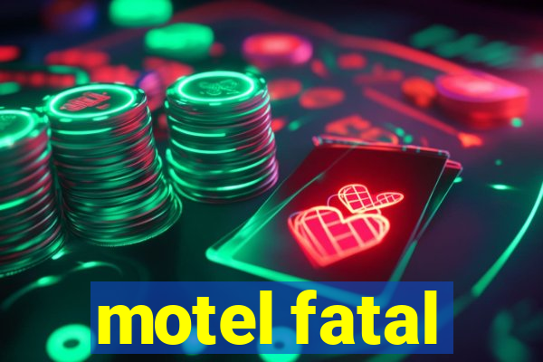 motel fatal